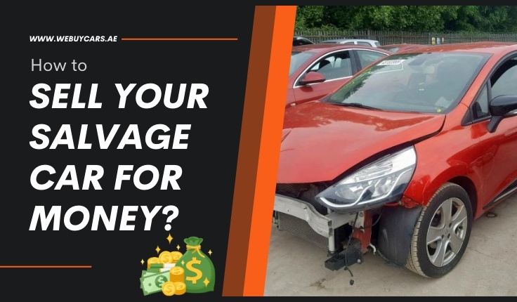 How to Sell Your Salvage Car for Money?